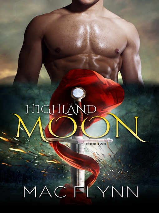 Title details for Highland Moon #2 (Scottish Werewolf Shifter Romance) by Mac Flynn - Available